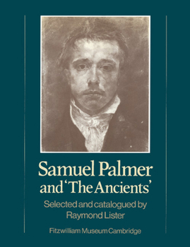 Paperback Samuel Palmer and 'The Ancients' Book