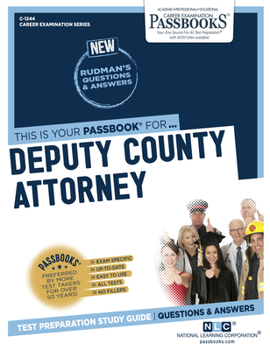 Paperback Deputy County Attorney (C-1244): Passbooks Study Guide Volume 1244 Book