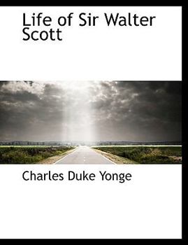 Paperback Life of Sir Walter Scott [Large Print] Book