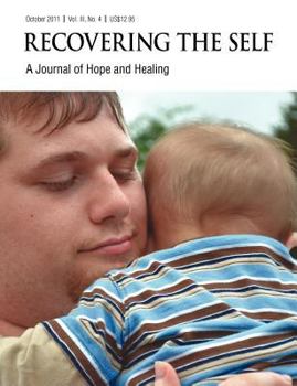 Paperback Recovering The Self: A Journal of Hope and Healing (Vol. III, No. 4) -- Focus on Parenting Book