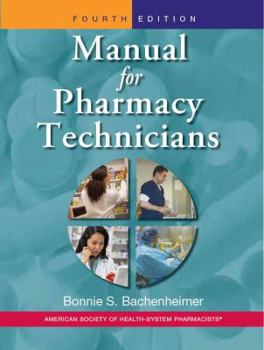 Paperback Manual for Pharmacy Technicians Book