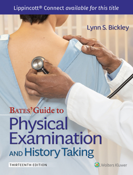 Lippincott Connect Print Package Courseware for Bates' Guide to Physical Examination and History Taking 1.0