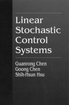 Hardcover Linear Stochastic Control Systems Book