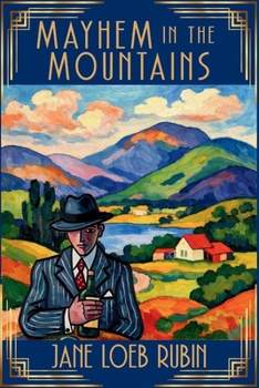 Paperback Mayhem in the Mountains: The Gilded City Series Book