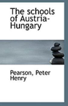 The Schools of Austria-Hungary