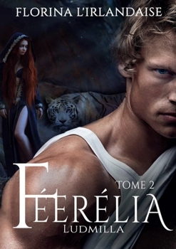 Paperback Féeérélia Ludmilla (French Edition) [French] Book