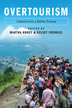 Paperback Overtourism: Lessons for a Better Future Book