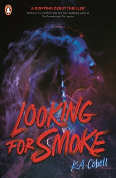 Paperback Looking for Smoke Book