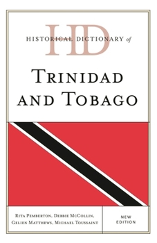 Hardcover Historical Dictionary of Trinidad and Tobago Book