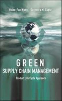 Hardcover Green Supply Chain Management: Product Life Cycle Approach Book