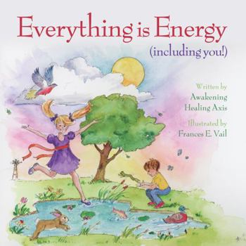 Paperback Everything is Energy (including you!) Book