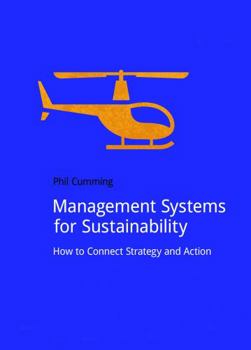 Paperback Management Systems for Sustainability: How to Connect Strategy and Action Book