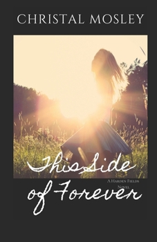 Paperback This Side of Forever Book