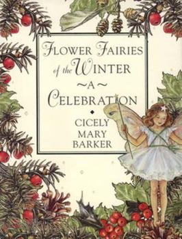 Hardcover Flower Fairies of the Winter: A Celebration Book