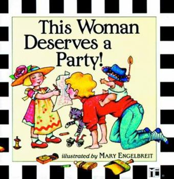 Hardcover This Woman Deserves a Party-M. Engelbreit Book