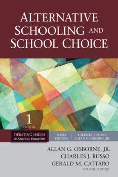 Hardcover Alternative Schooling and School Choice Book