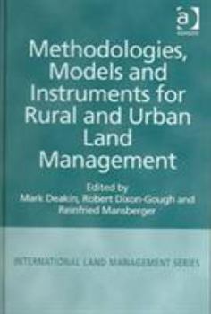 Hardcover Methodologies, Models and Instruments for Rural and Urban Land Management Book