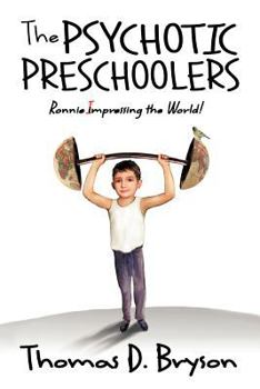 Paperback The Psychotic Preschoolers Book