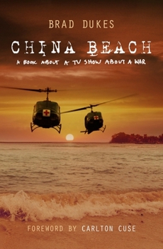 Paperback China Beach: a book about a tv show about a war Book