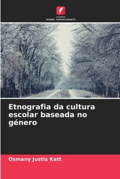 Paperback Etnografia da cultura escolar baseada no género [Portuguese] Book