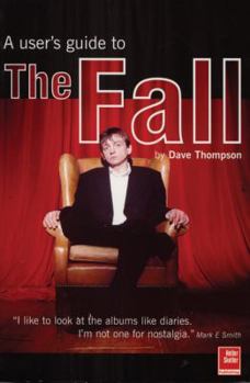 Paperback The Fall: An Armchair Guide Book