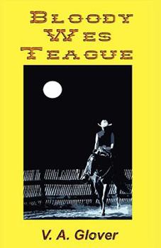 Paperback Bloody Wes Teague Book