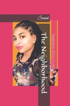 Paperback The Neighborhood: Sariah Book