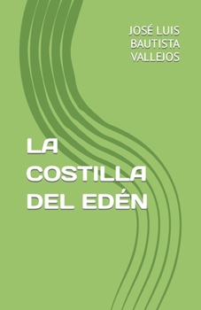 Paperback La Costilla del Edén [Spanish] Book
