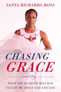 Hardcover Chasing Grace: What the Quarter Mile Has Taught Me about God and Life Book