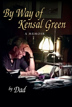 Hardcover By Way of Kensal Green Book