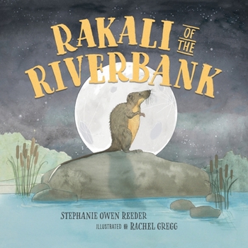 Rakali of the Riverbank