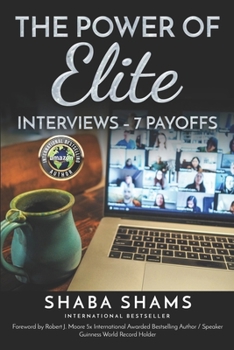 Paperback The Power Of Elite - Interviews - 7 Payoffs Book