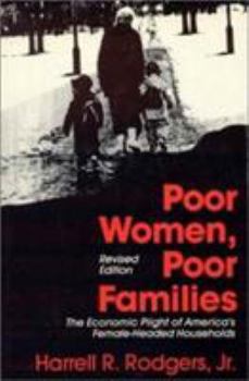 Paperback Poor Women, Poor Children: American Poverty in the 1990s Book