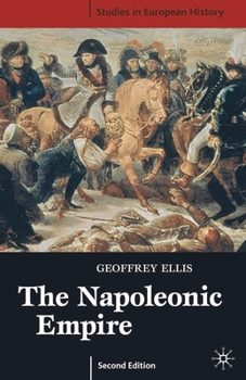 The Napoleonic Empire (Studies in European History) - Book  of the Studies in European History