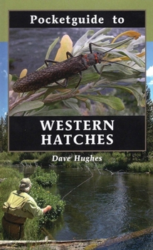 Hardcover Pocketguide to Western Hatches Book
