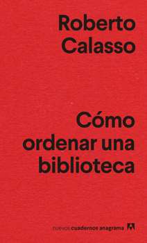 Paperback Como Ordenar Una Biblioteca [Spanish] Book