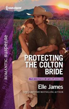 Protecting the Colton Bride - Book #4 of the Coltons of Oklahoma
