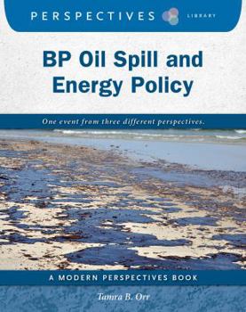 BP Oil Spill and Energy Policy - Book  of the Modern Perspectives