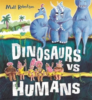 Paperback Dinosaurs Vs Humans Book