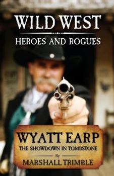 Paperback Wyatt Earp: The Showdown in Tombstone Book