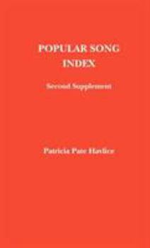 Hardcover Popular Song Index: Second Supplement 1974 -1981 Book