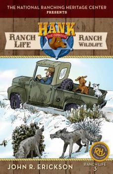 Paperback Ranch Life: Ranch Wildlife: Hank's Ranch Life #3 Book