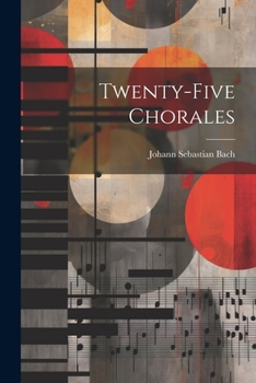Paperback Twenty-five Chorales Book