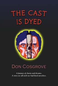 Paperback The Cast Is Dyed Book