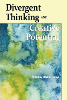 Divergent Thinking and Creative Potential