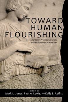 Paperback Toward Human Flourishing Book