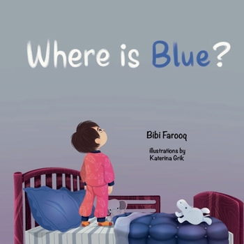 Paperback Where is Blue? Book