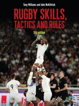 Paperback Rugby Skills, Tactics and Rules 5th Edition Book