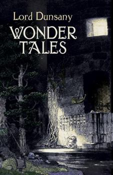 Paperback Wonder Tales: The Book of Wonder and Tales of Wonder Book
