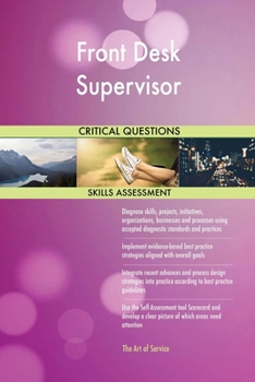 Paperback Front Desk Supervisor Critical Questions Skills Assessment Book